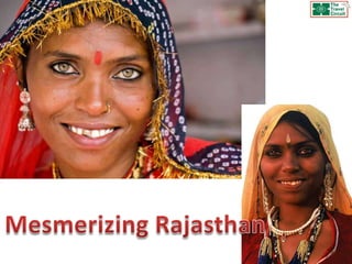 Mesmerizing Rajasthan 