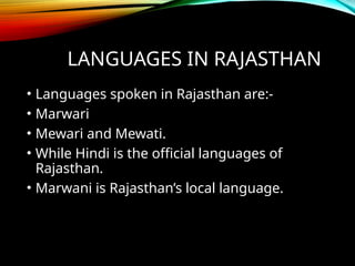 Language Of Rajasthan State Rajasthan a land of maharaja's, romance and royalty | PPTX