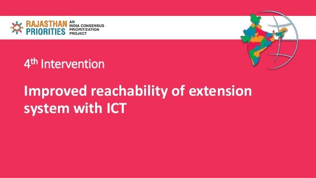 4th Intervention
Improved reachability of extension
system with ICT
 