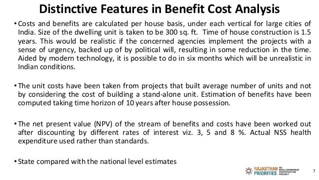 Distinctive Features in Benefit Cost Analysis
•Costs and benefits are calculated per house basis, under each vertical for ...