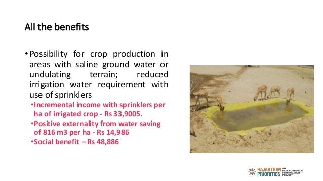 All the benefits
• Possibility for crop production in
areas with saline ground water or
undulating terrain; reduced
irriga...