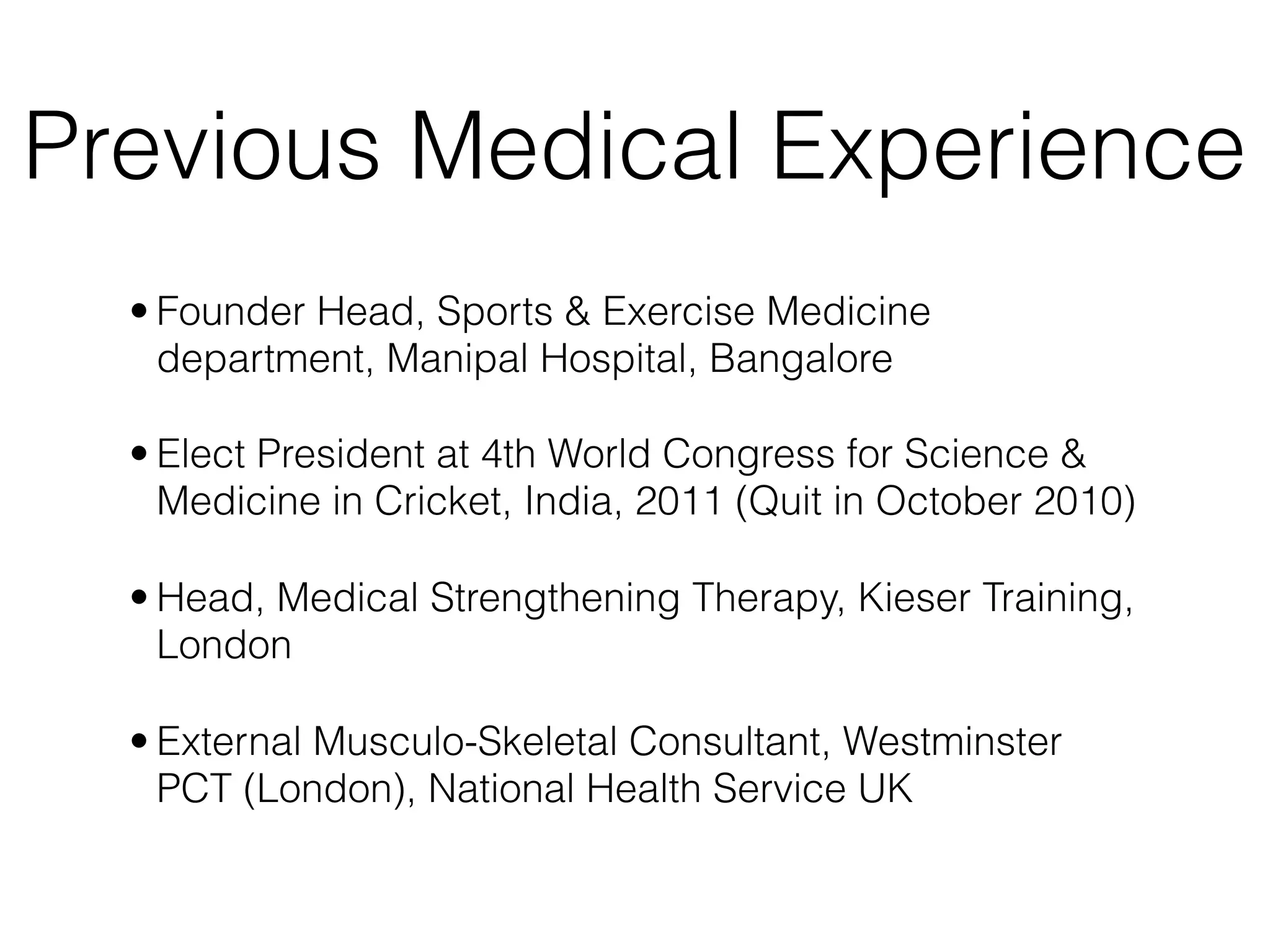 Founder & Medical Director


  HEALTHCARE          FITNESS
  INDUSTRY          INDUSTRY
 