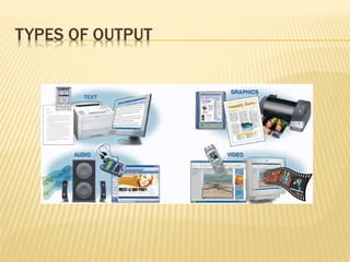Output Computer Hardware Component computer hardware | PPTX