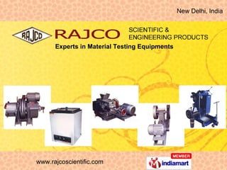 New Delhi, India Experts in Material Testing Equipments 