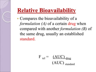 Bioavailability bioequivalance study designs | PPTX