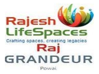 Rajesh LifeSpaces Raj Grandeur Powai Mumbai