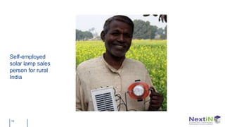 Self-employed
solar lamp sales
person for rural
India




18
 