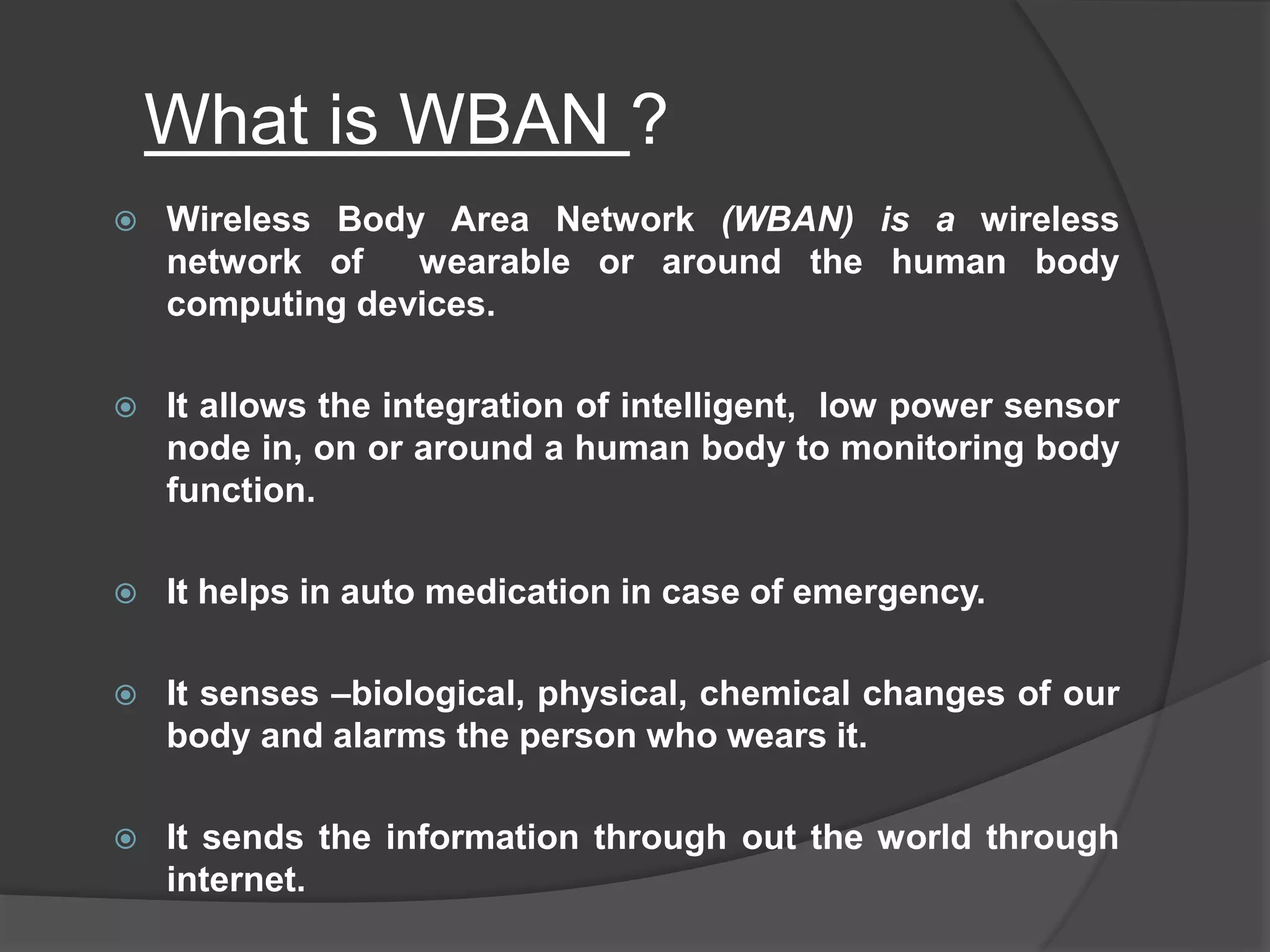 Wireless Body Area Network (WBAN) | PPTX