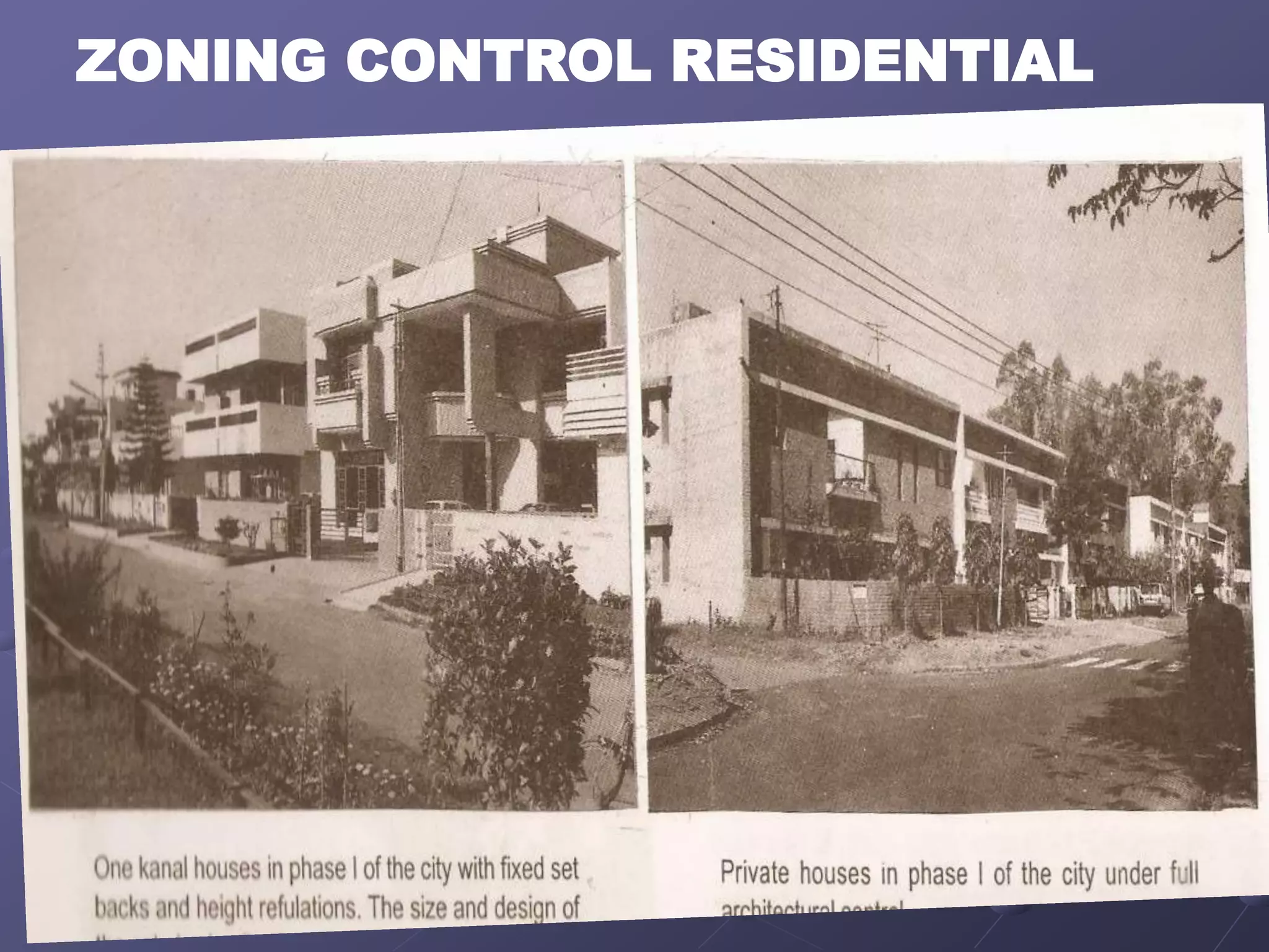 ZONING CONTROL RESIDENTIAL
 