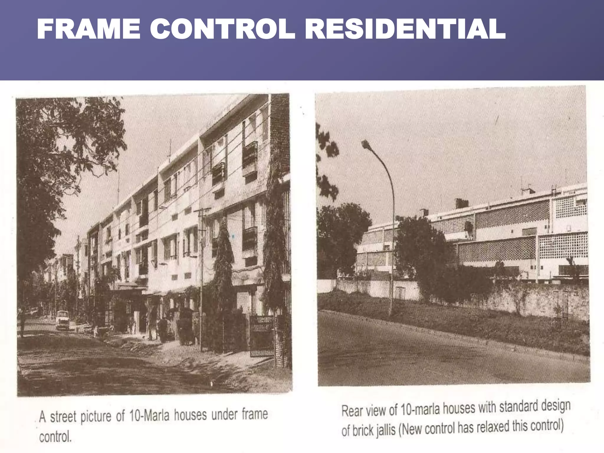 FRAME CONTROL RESIDENTIAL
 