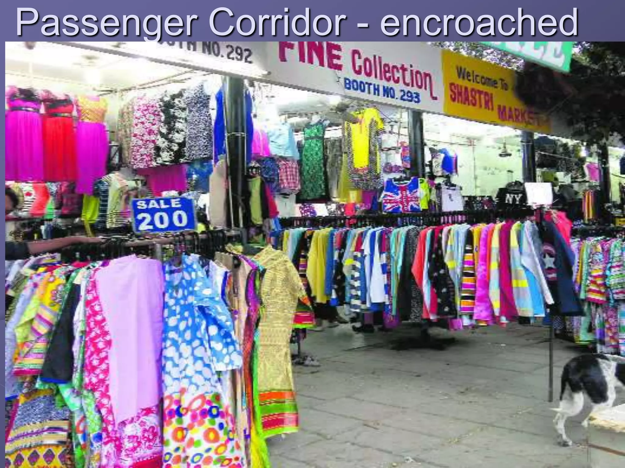Passenger Corridor - encroached
 
