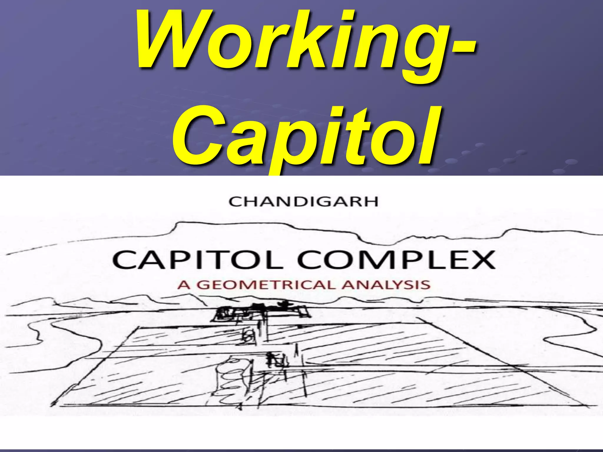 Working-
Capitol
 