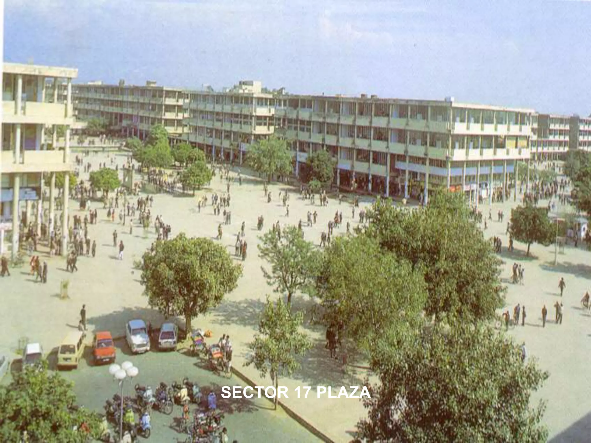 SECTOR 17 PLAZA
 