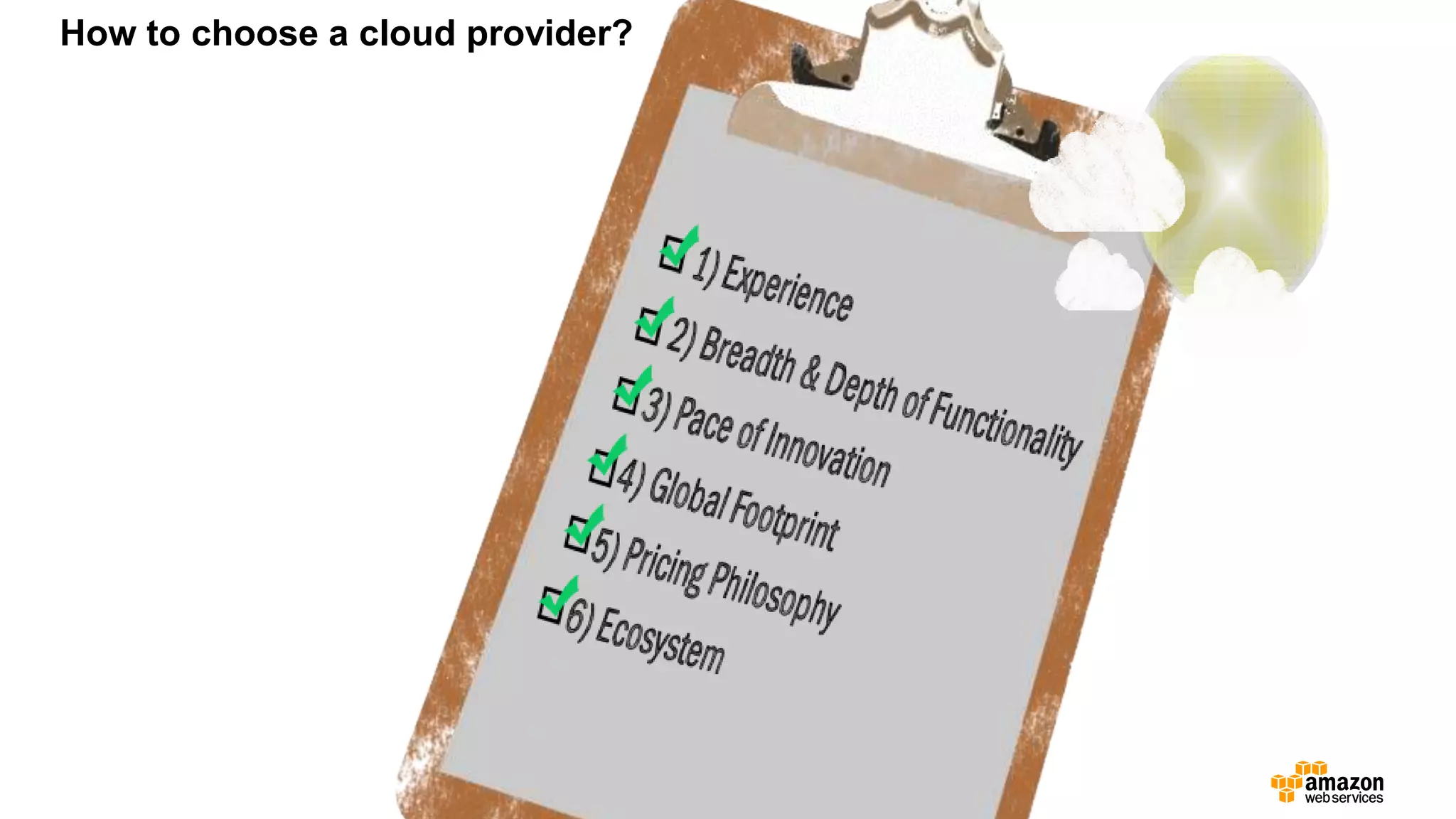 How to choose a cloud provider?
 