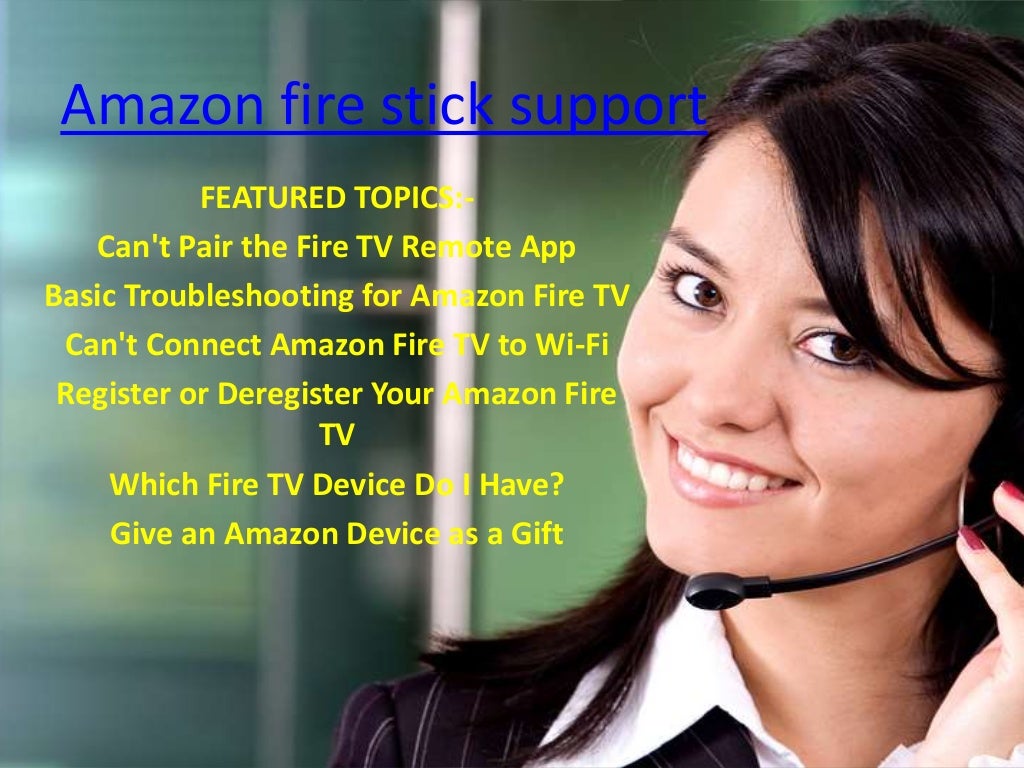 Amazon Fire Stick Support