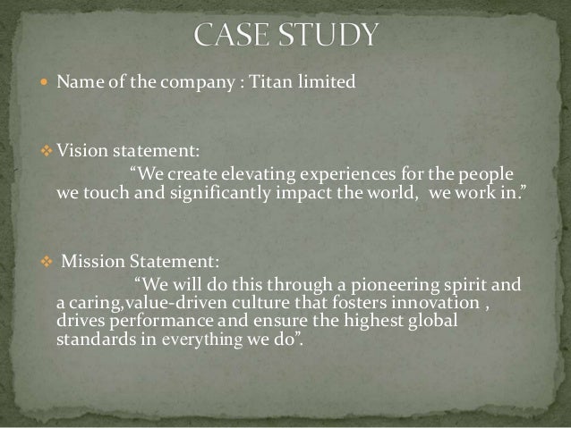 Mission vision values case study picture