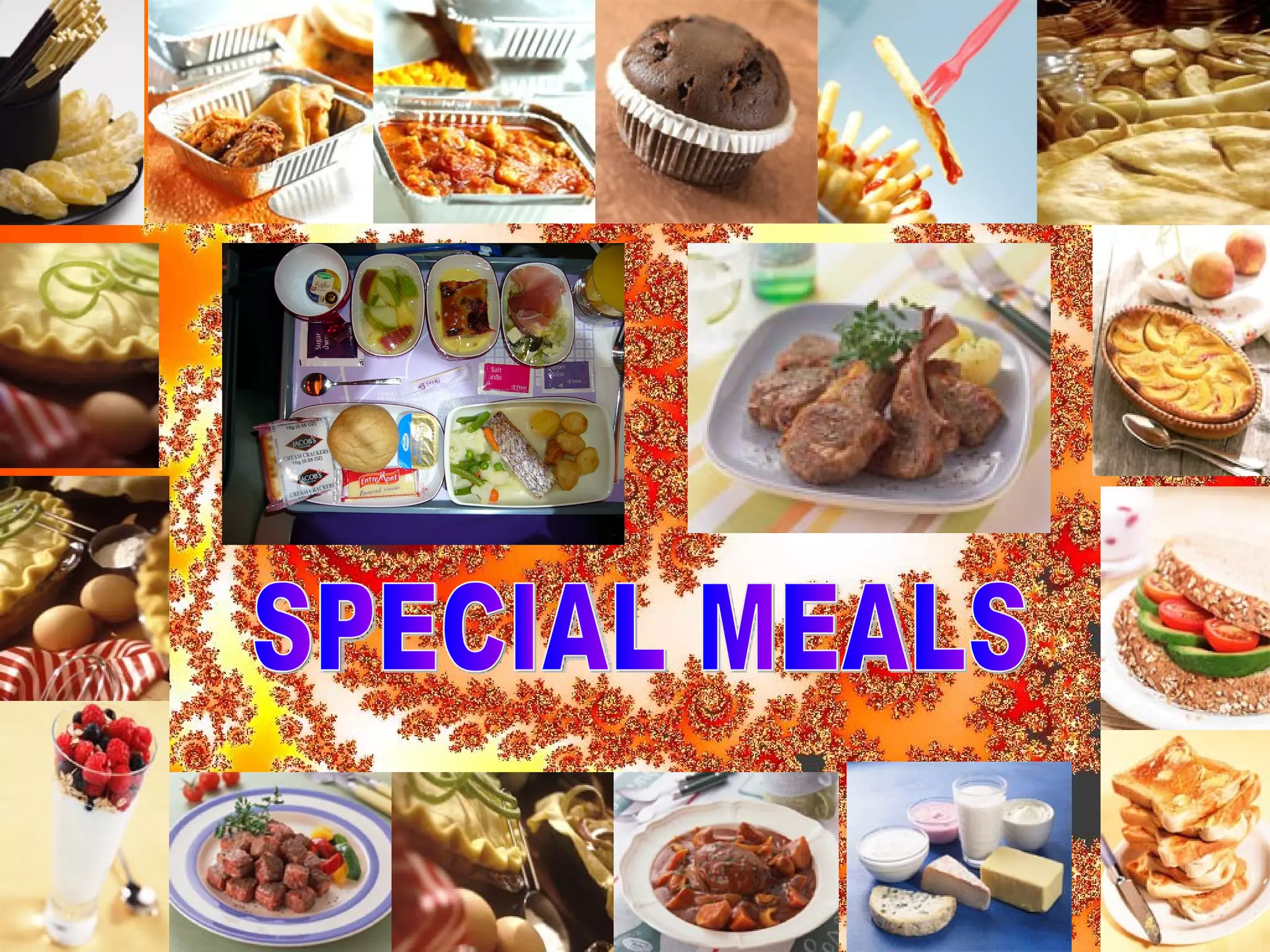 SPECIAL MEALS 