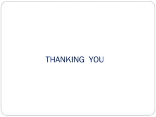 THANKING YOU
 