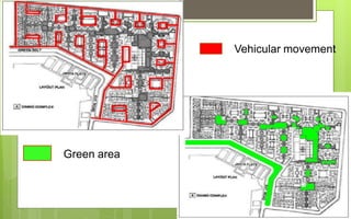 Vehicular movement
Green area
 