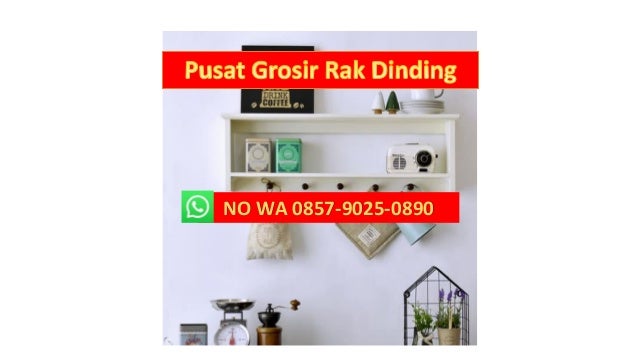 LEBIH ELEGAN  WA 0857 9025 0890 Agen Rak  Gantung  