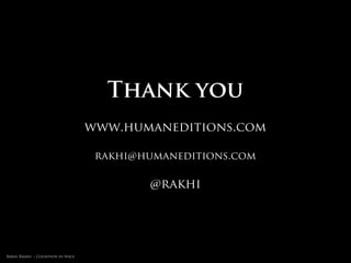 Neural Coupling




         Speaker                                       Listener
        Designer                                         User
                                                          Study by Silbert, Stephens & Hasson
Rakhi Rajani :: Cognition in Space
                                                       image adapted from New Science Magazine
 