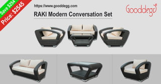 Raki modern conversation set