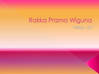 Rakka prama wiguna