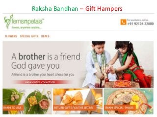 Raksha Bandhan – Gift Hampers
 