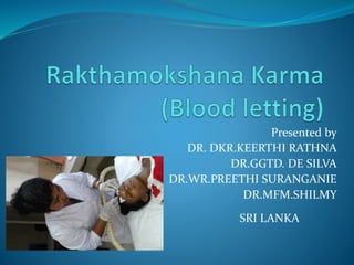 Presented by
DR. DKR.KEERTHI RATHNA
DR.GGTD. DE SILVA
DR.WR.PREETHI SURANGANIE
DR.MFM.SHILMY
SRI LANKA
 