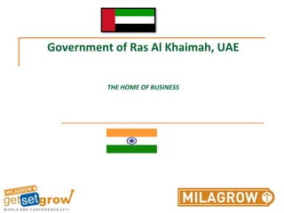 Government of Ras Al Khaimah, UAETHE HOME OF BUSINESS 