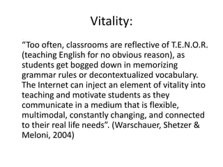 EmpowermentWarschauer, Shetzer & Meloni, 2004