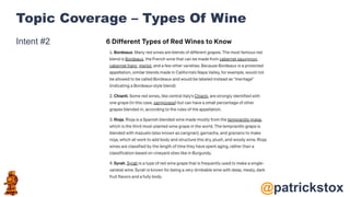 @patrickstox
Topic Coverage – Types Of Wine
Intent #2
 