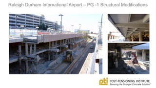 Raleigh Durham International Airport – PG -1 Structural Modifications
 