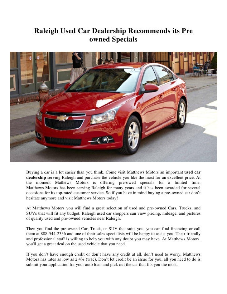 Raleigh Used Cars >> Raleigh Used Car Dealership Recommends Its Pre Owned Raleigh Used Cars >> Raleigh Used Car Dealership Recommends Its Pre Owned