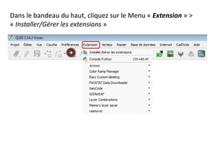 Dans le bandeau du haut, cliquez sur le Menu « Extension » >
« Installer/Gérer les extensions »

 
