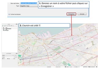 1. Donnez un nom à votre fichier puis cliquez sur
« Enregistrer »
2. L’oursin est créé !!
 