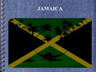 JAMAICA
 