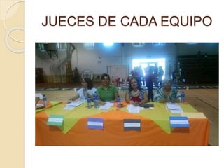 JUECES DE CADA EQUIPO
 