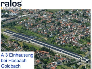 A 3 Einhausung bei Hösbach Goldbach   