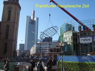 Frankfurter Hauptwache Zeil 