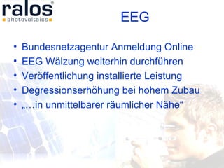 Bundesnetzagentur Anmeldung Online EEG Wälzung weiterhin durchführen Veröffentlichung installierte Leistung Degressionserhöhung bei hohem Zubau „… in unmittelbarer räumlicher Nähe“ EEG 