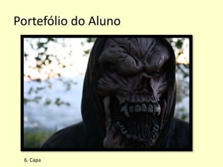 Portefólio do Aluno

6. Capa

 