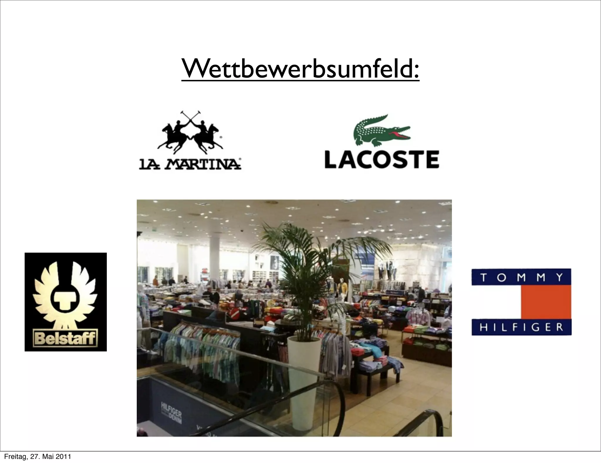 Wettbewerbsumfeld:
Freitag, 27. Mai 2011
 