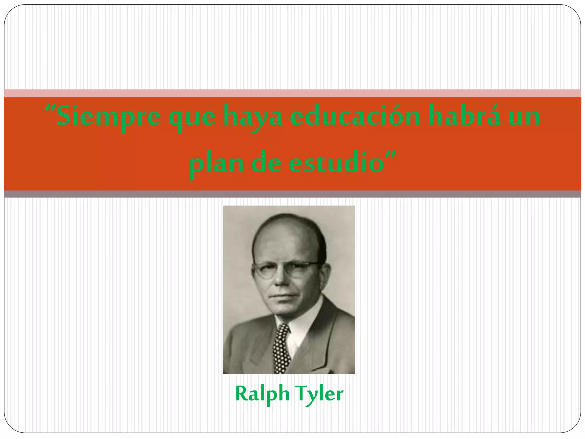 Ralph tyler | PPTX