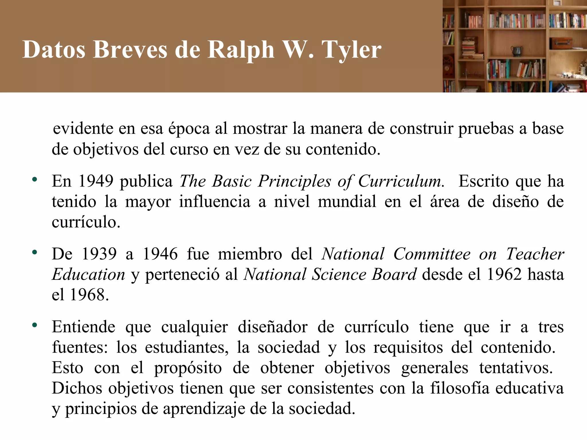 El model curricular de Ralph Tyler | PDF | Educational Assessment ...