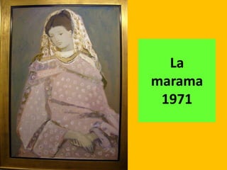 La
marama
 1971
 