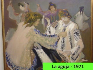 La aguja - 1971
 