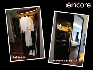 Bathrobes
            Iron board & Safety Box
 