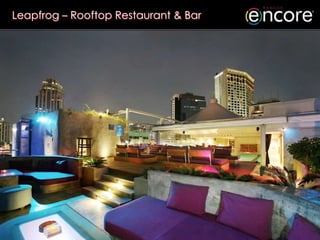 Leapfrog – Rooftop Restaurant & Bar
 