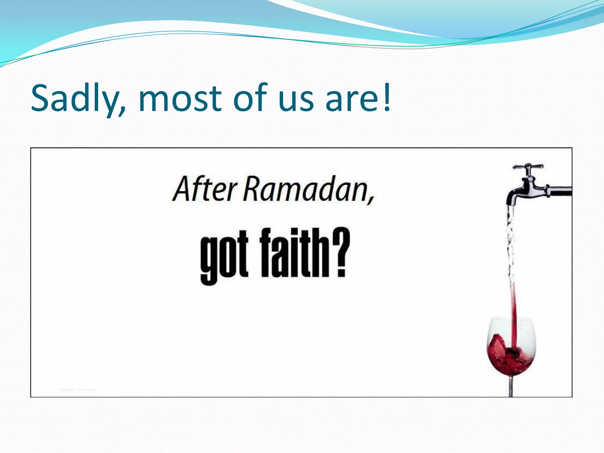 Sadly, most of us are!